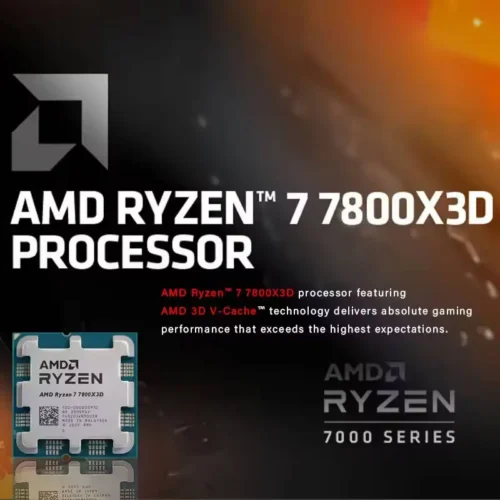 AMD Ryzen 7 7800X3D 8-Core 16-Thread B650 5NM 4.2GHz Socket AM5 L3=96M R7 7800X3D Processor 120W DDR5 No Fan